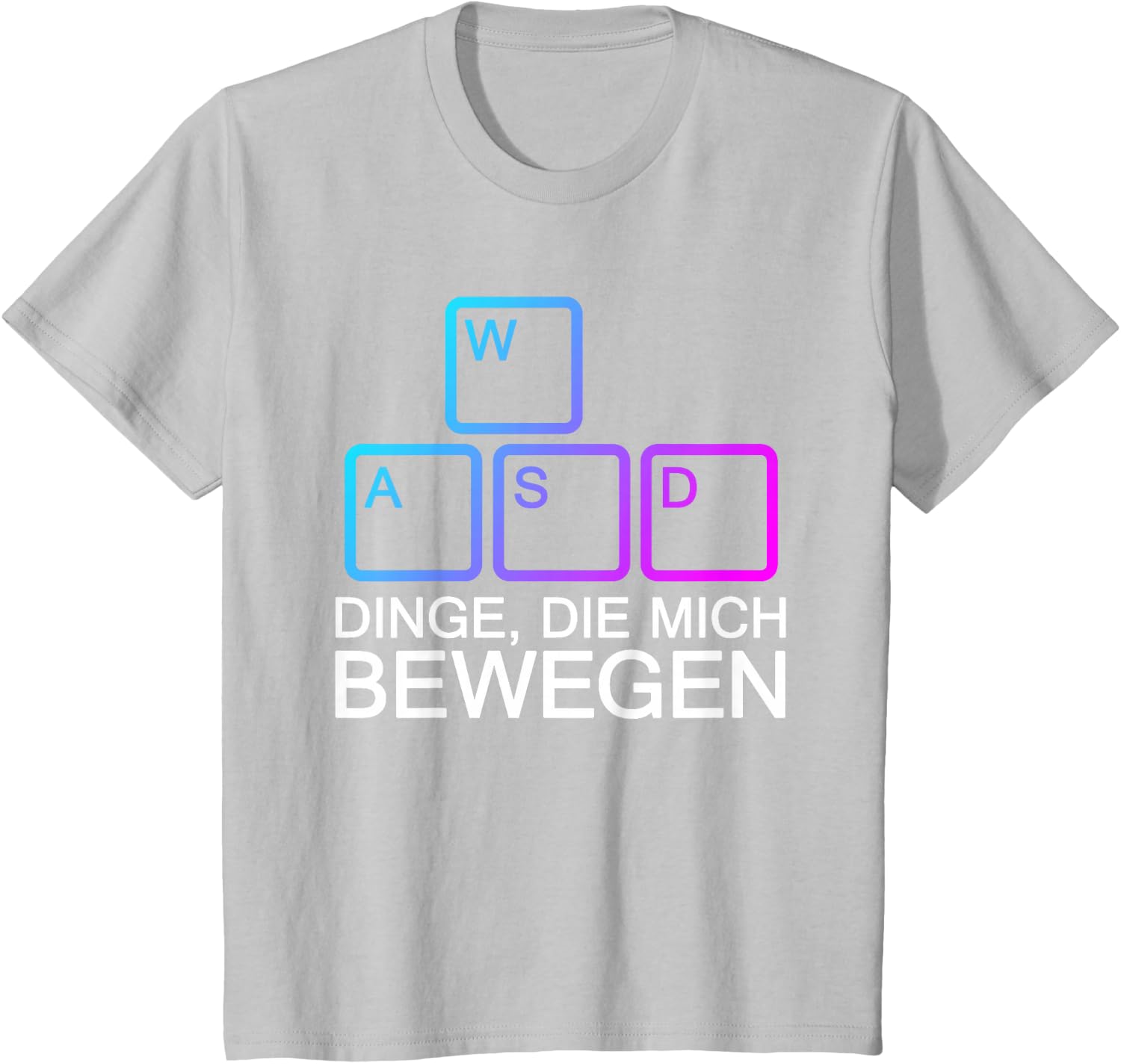 Dinge Die Mich Bewegen WASD PC Gamer WASD T-Shirt