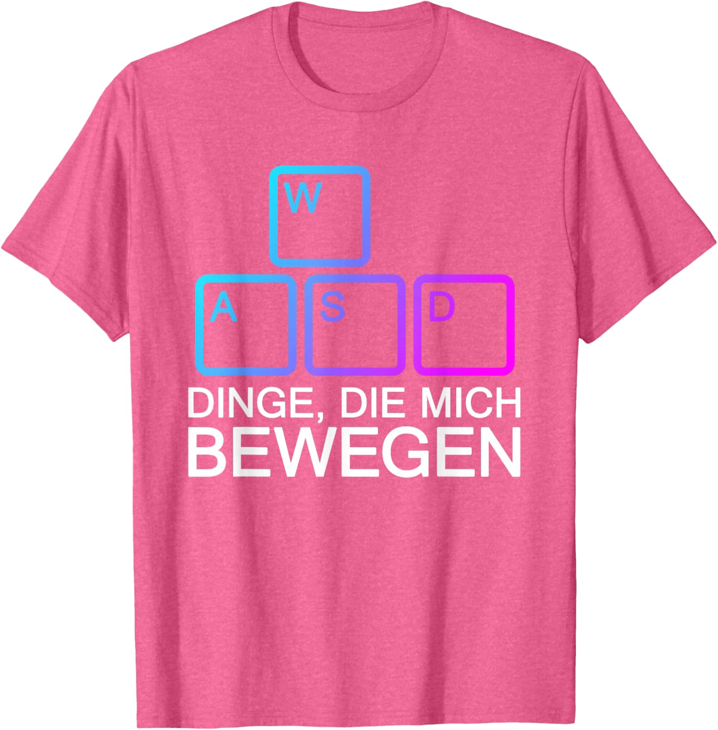 Dinge Die Mich Bewegen WASD PC Gamer WASD T-Shirt