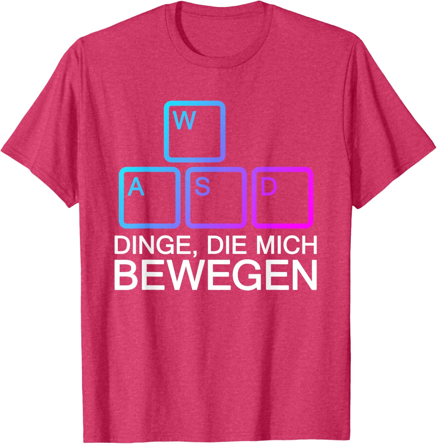Dinge Die Mich Bewegen WASD PC Gamer WASD T-Shirt