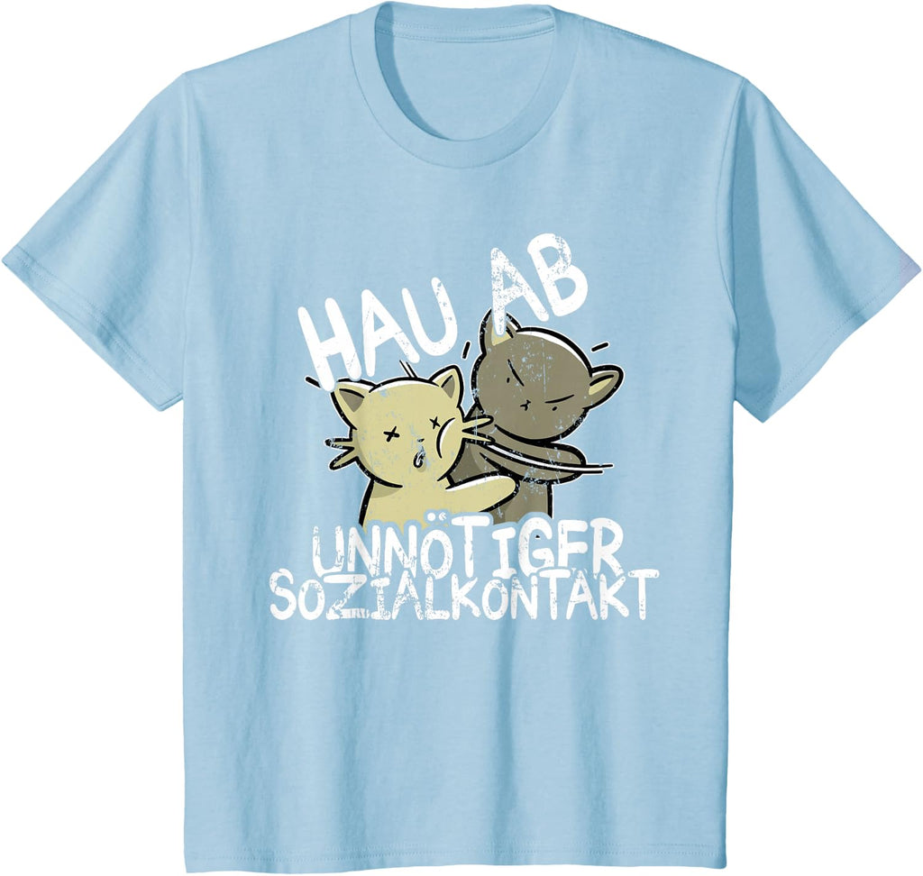 Hau Ab! Unnötiger Sozialkontakt BAKA Anime Style Geschenk T-Shirt