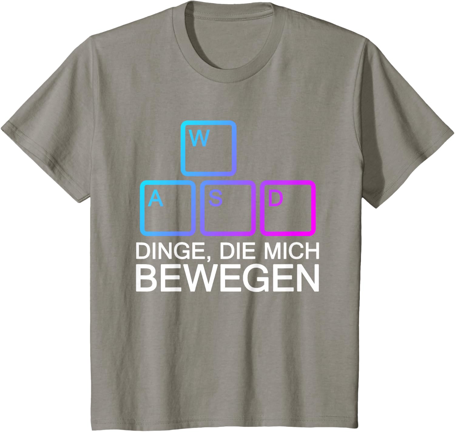 Dinge Die Mich Bewegen WASD PC Gamer WASD T-Shirt