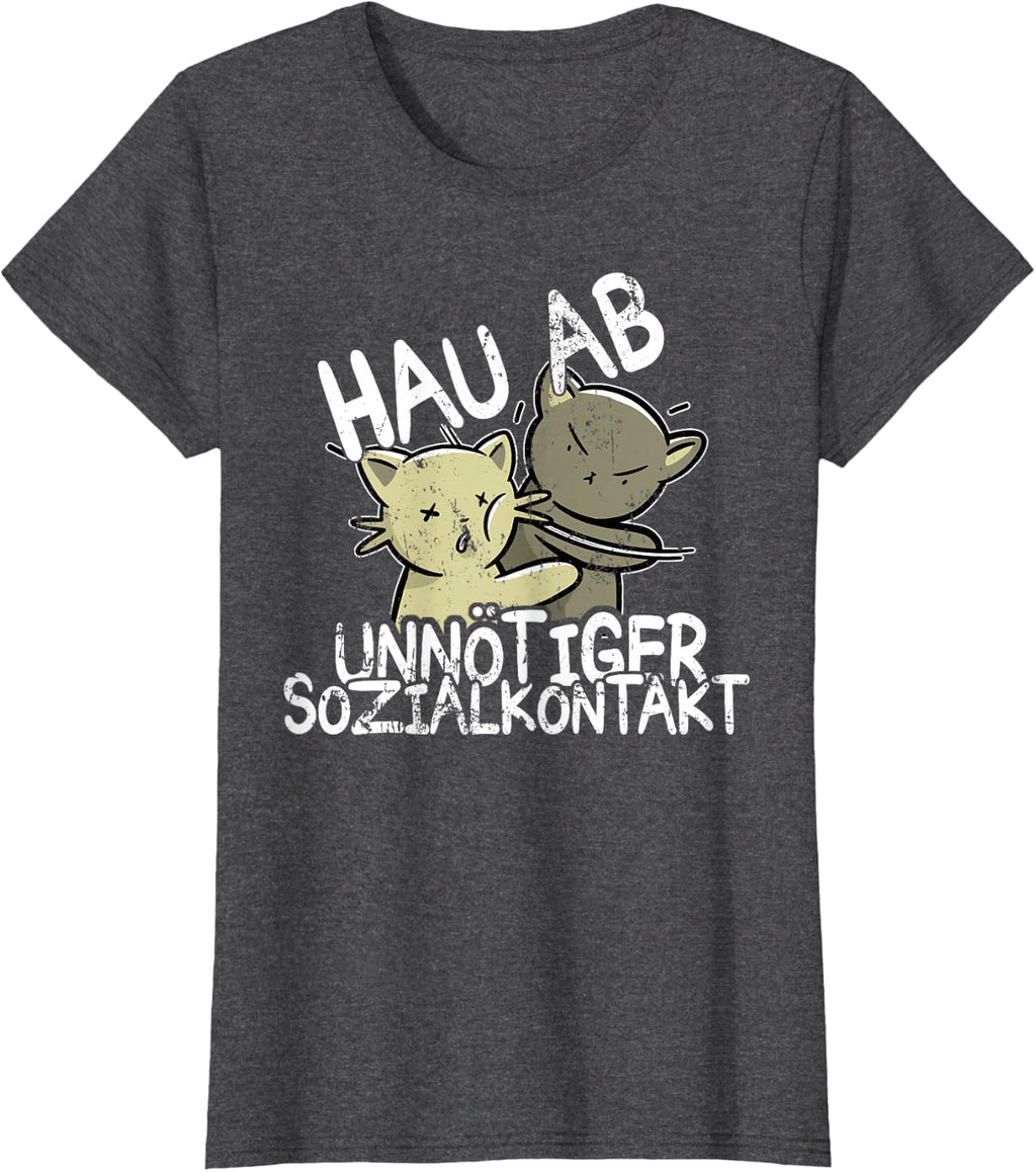 Hau Ab! Unnötiger Sozialkontakt BAKA Anime Style Geschenk T-Shirt