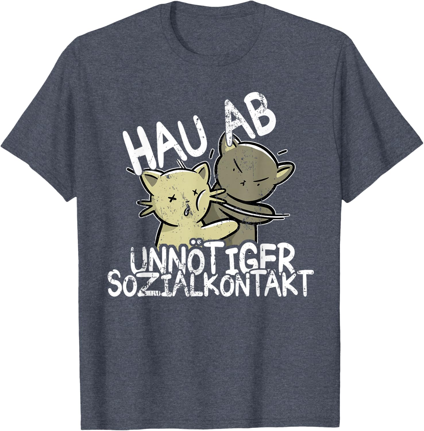 Hau Ab! Unnötiger Sozialkontakt BAKA Anime Style Geschenk T-Shirt