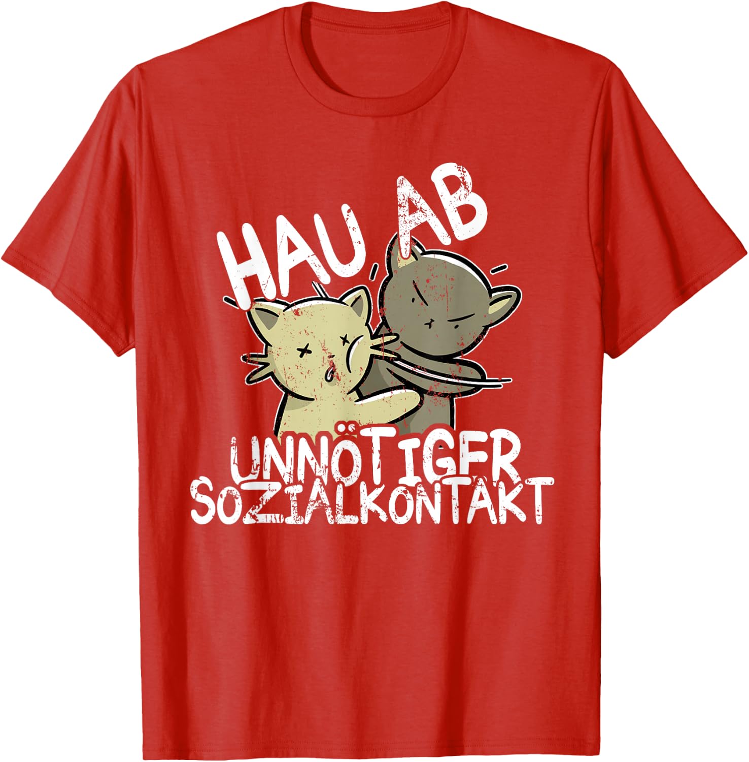 Hau Ab! Unnötiger Sozialkontakt BAKA Anime Style Geschenk T-Shirt