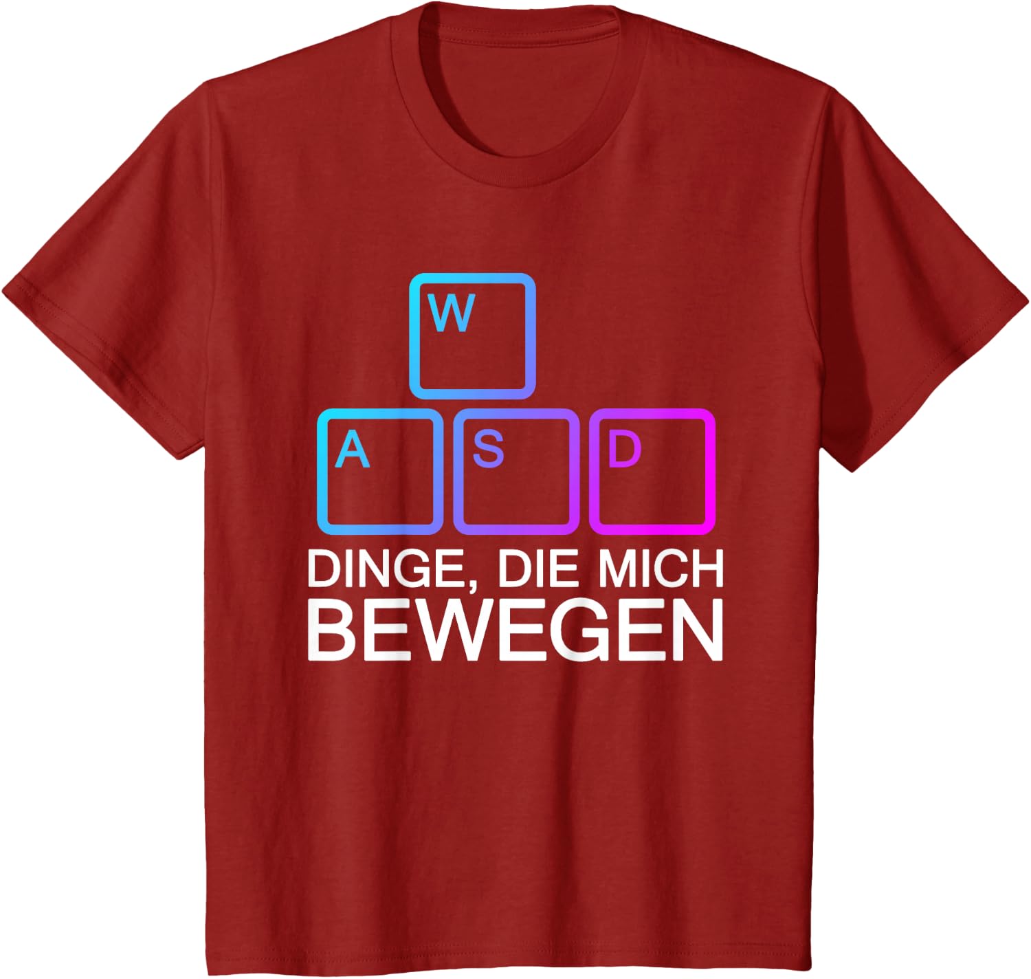 Dinge Die Mich Bewegen WASD PC Gamer WASD T-Shirt